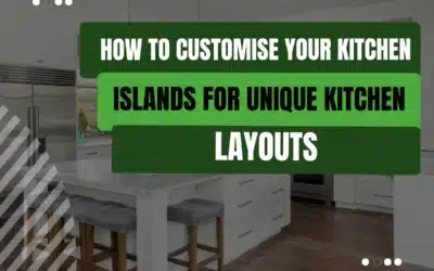 Customising Kitchen Islands for Unique Kitchen Layouts